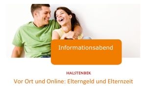 Infoabend Elterngeld und Elternzeit Infoabend Elterngeld und Elternzeit